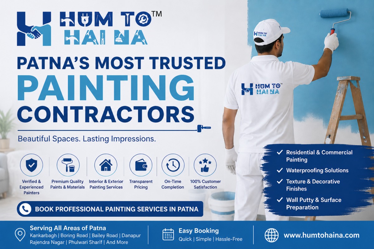 Patna’s Most Trusted Painting Contractors | HumToHaiNa